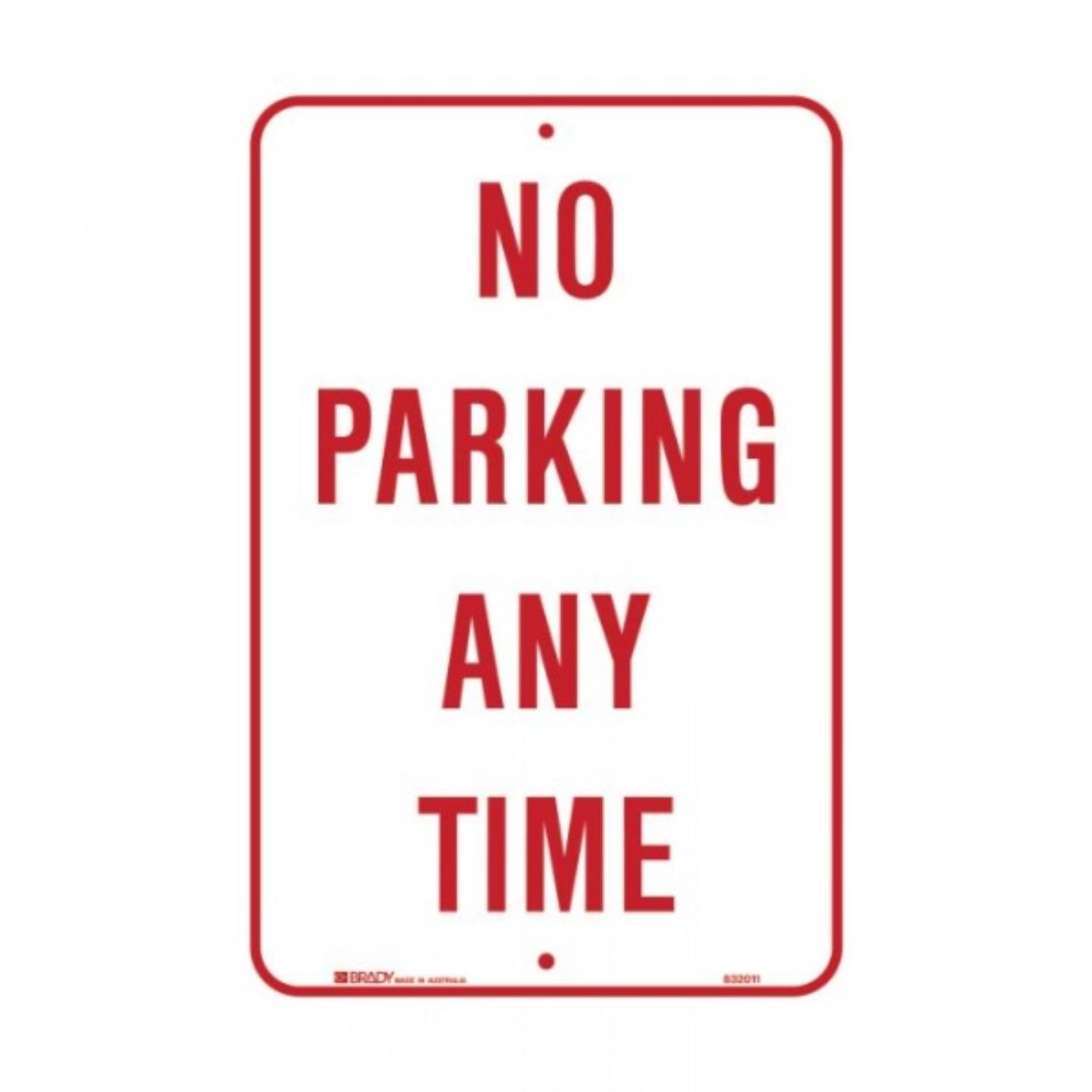 Picture of TRAFFIC/PARKING SIGN - NO PARKING ANY TIME 300MM (W) X 450MM (H) METAL