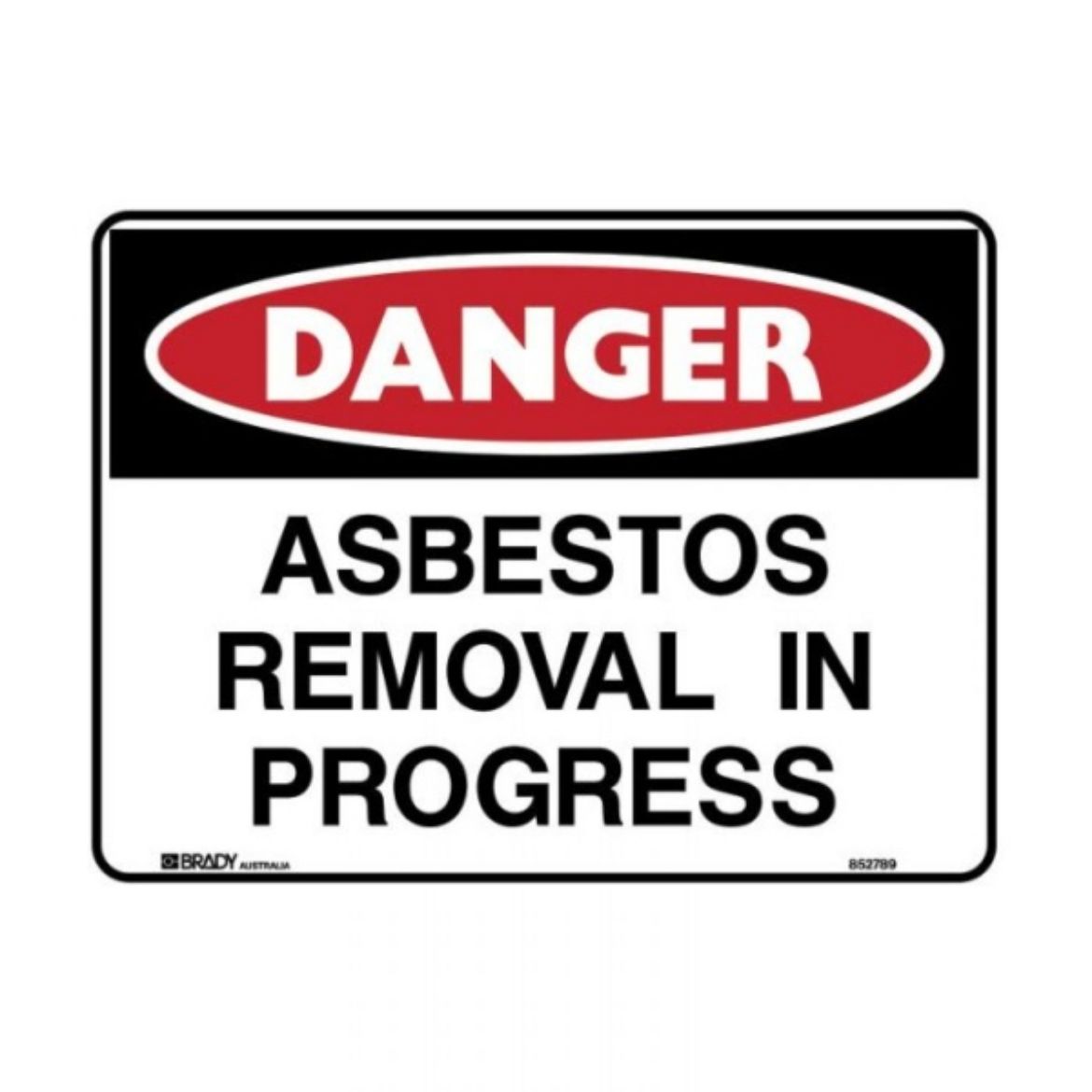 Picture of DANGER ASBESTOS REMOVAL IN PROGRESS SIGN 600MM (W) X 450MM (H) METAL