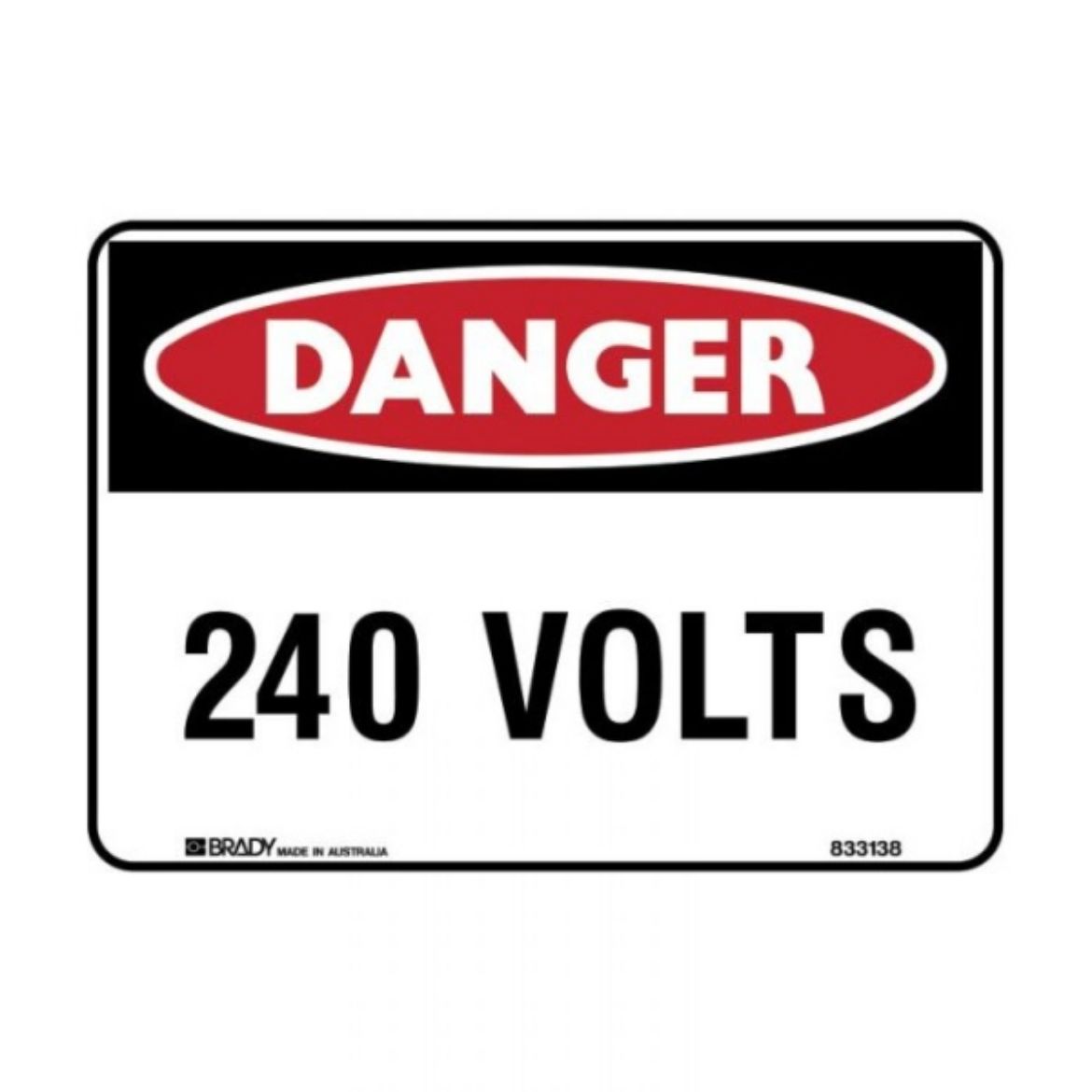 Picture of DANGER 240 VOLTS SIGN 600MM (W) X 450MM (H) POLYPROPYLENE