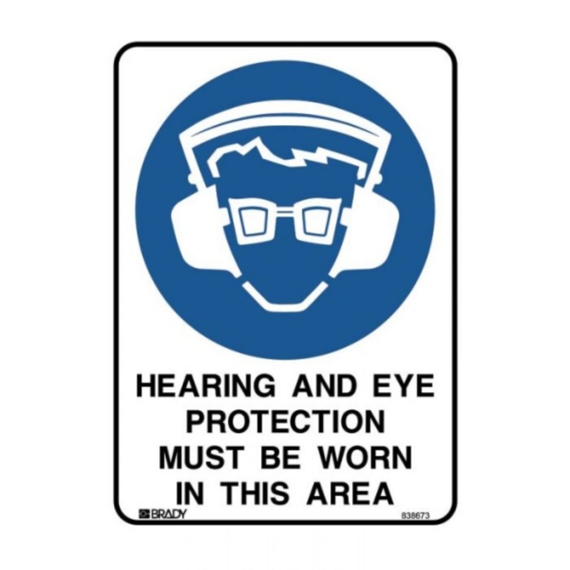 Picture of HEARING AND EYE PROTECTION MUST BE WORN SIGN 450MM (H) X 300M (W) - METAL