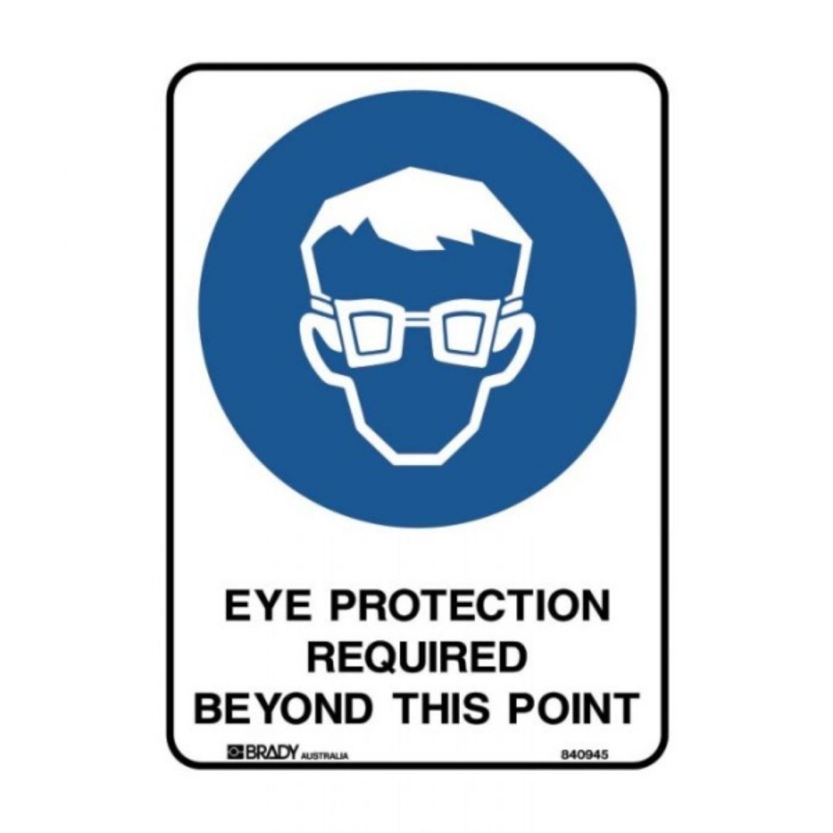 Picture of EYE PROTECTION REQUIRED SIGN 300MM(H) X 225MM(W) METAL