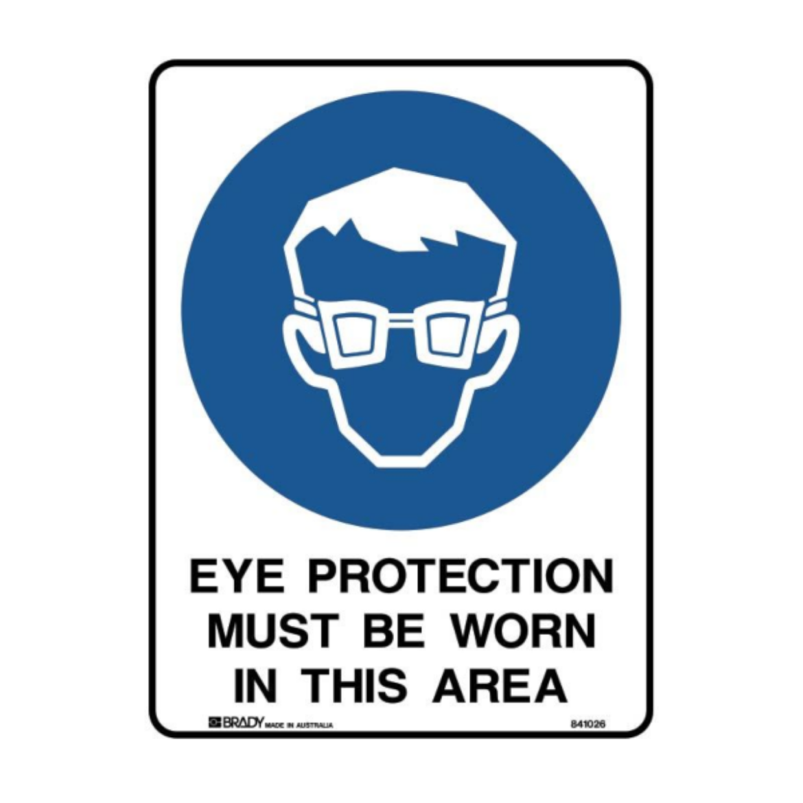 Picture of EYE PROTECTION MUST BE WORN IN THIS AREA SIGN 250MM (H) X 180MM (W) SELF ADHESIVE VINYL