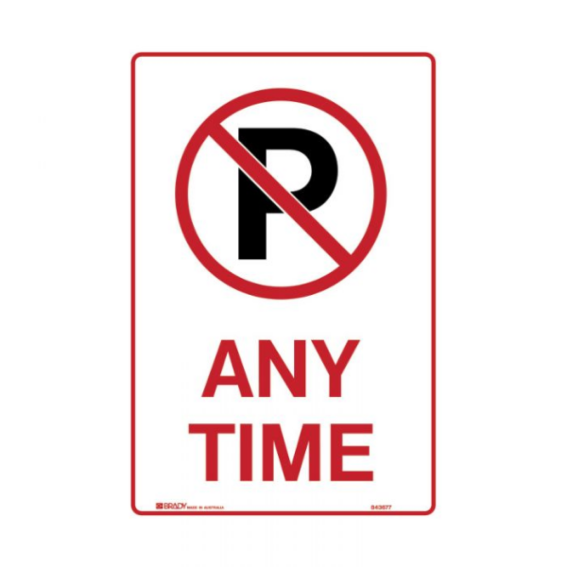 Picture of NO PARKING ANY TIME SIGN 450MM (H) X 300MM (W) C2 REFLECTIVE ALUMINIUM