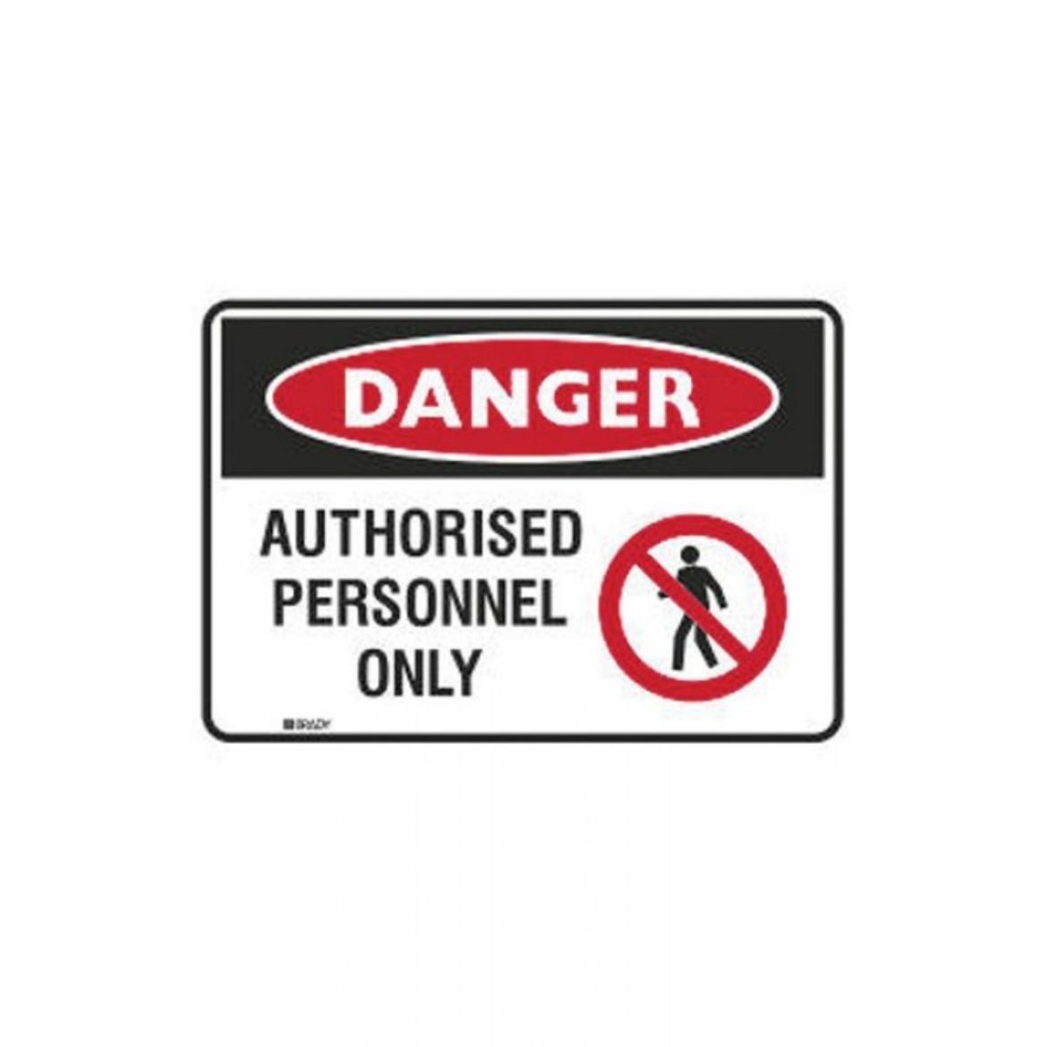 Picture of TOUGHWASH SIGN - DANGER -  AUTHORISED PERSONNEL ONLY 254MM (W) X 178MM (H)