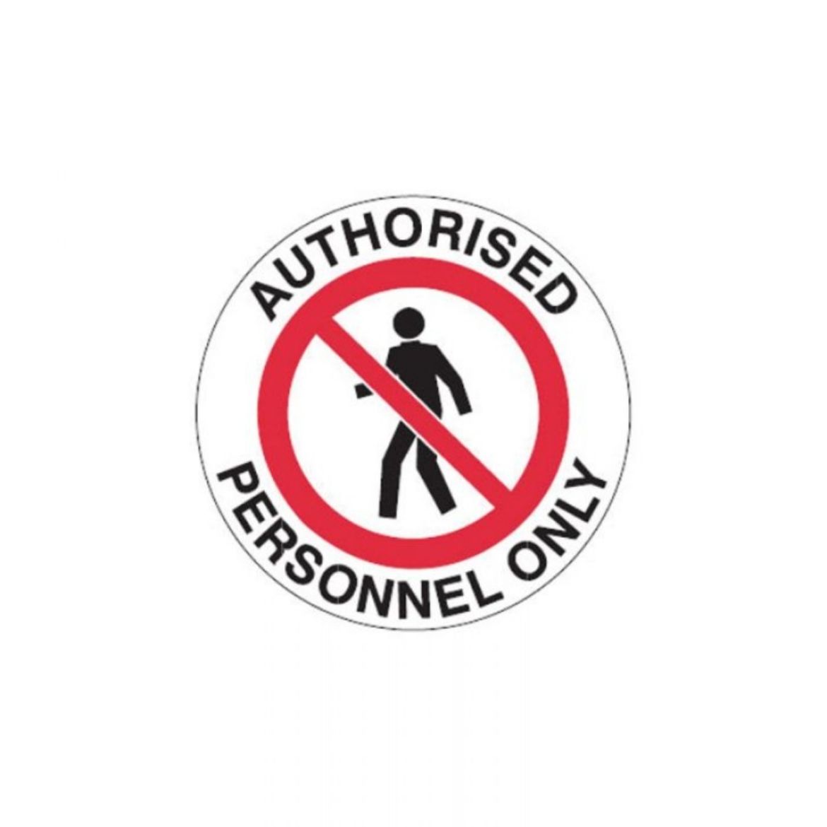 Picture of FLOOR SIGN AUTHORISED PERSONNEL ONLY 440MM DIAMETER